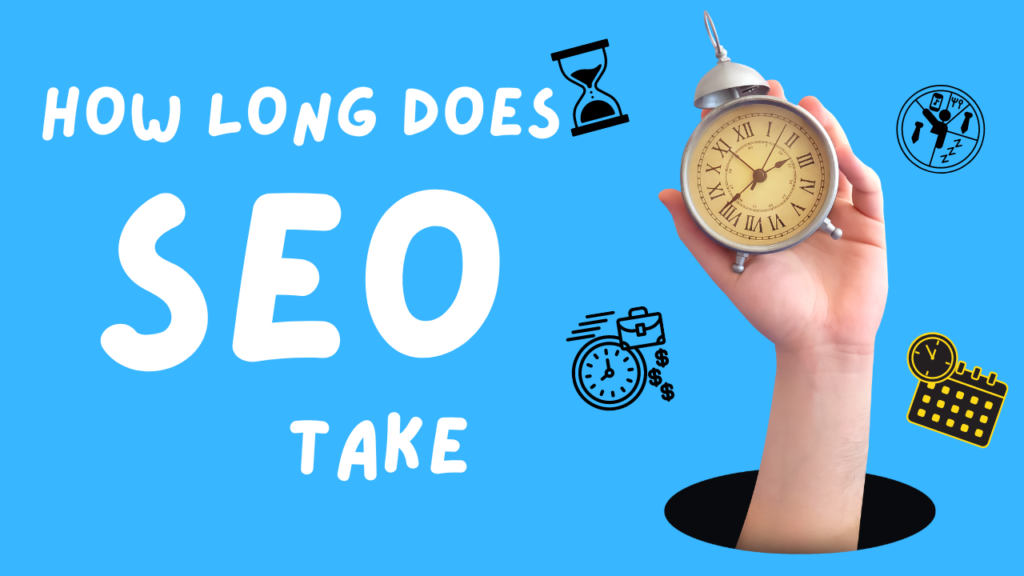 How long does SEO take to show results | Search Engine Publication